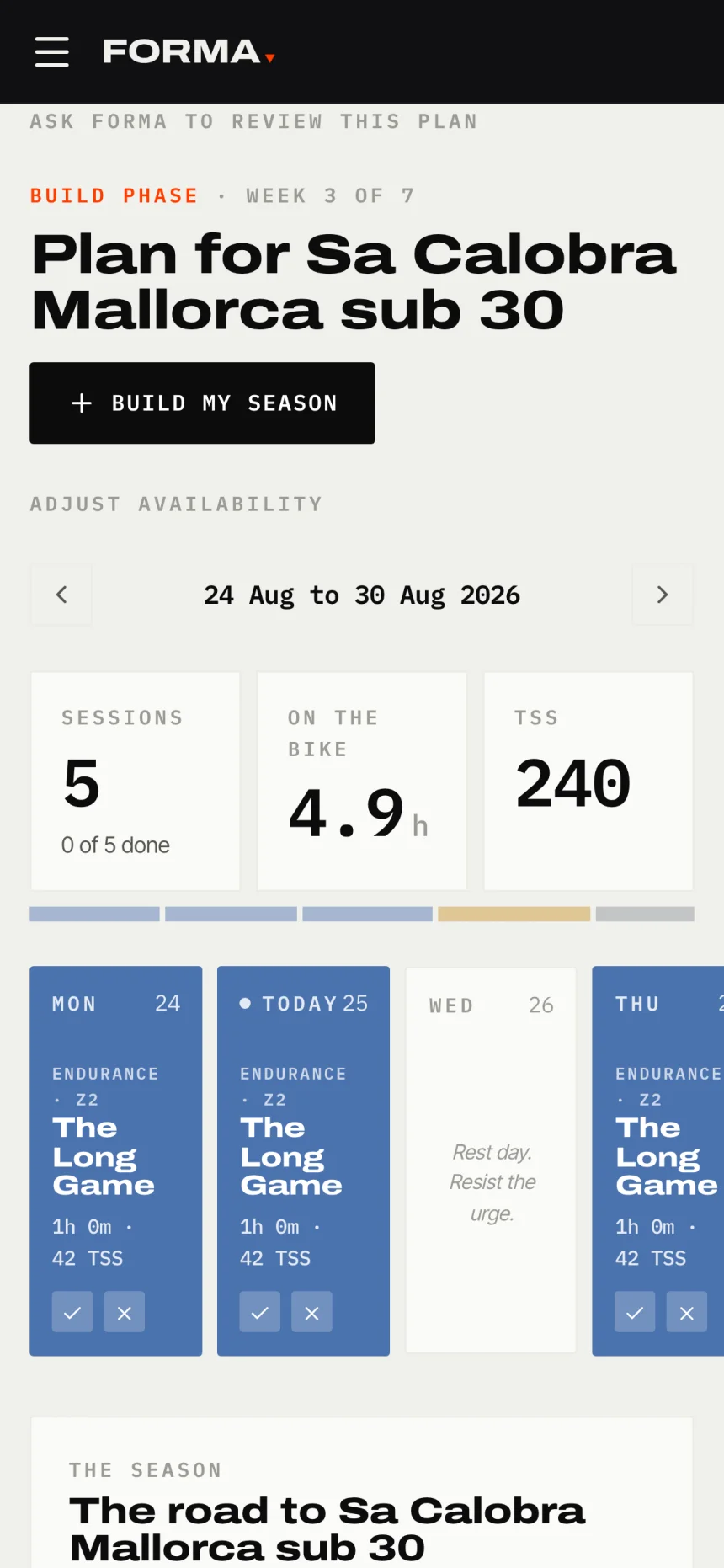 Forma on a phone: Plan for Sa Calobra Mallorca sub 30, build phase week 3 of 7, the week's named sessions and a rest day that says resist the urge